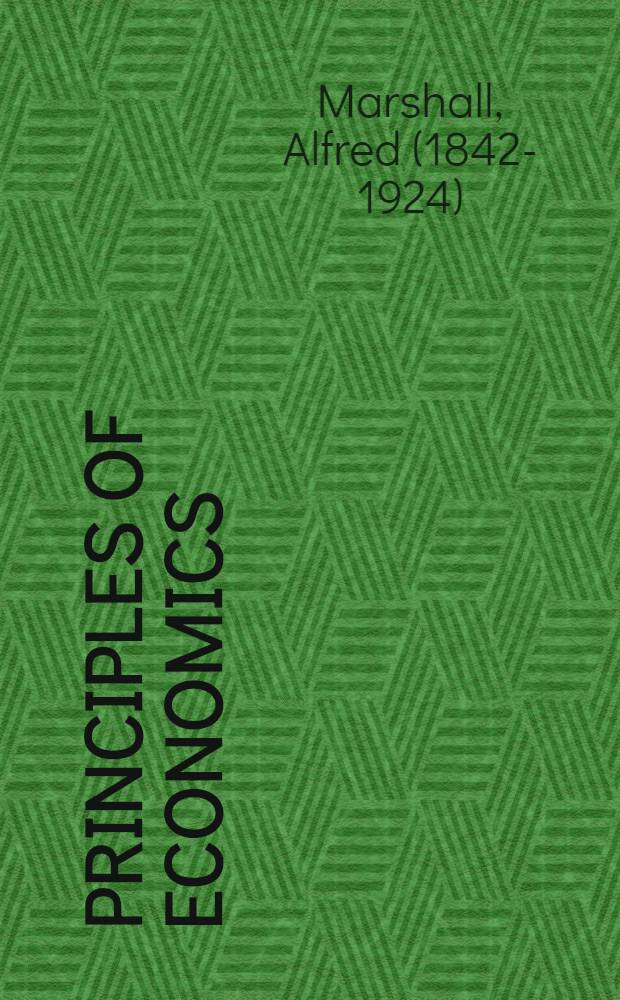 Principles of economics : An introductory volume