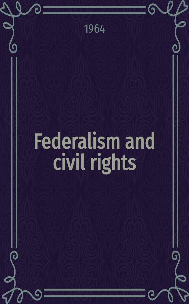 Federalism and civil rights