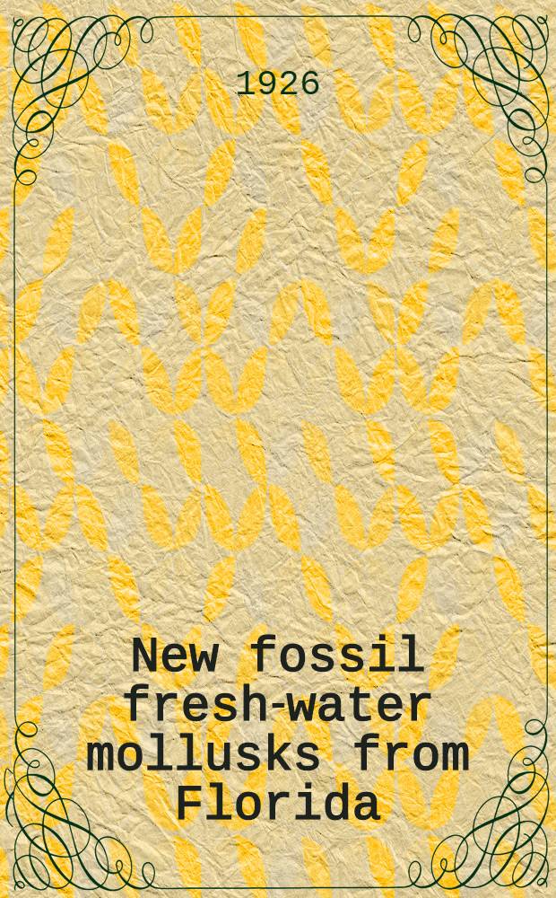 New fossil fresh-water mollusks from Florida