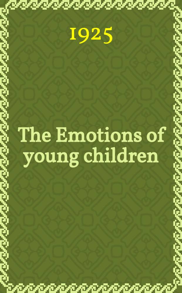The Emotions of young children : An experimental study in introversion and extroversion