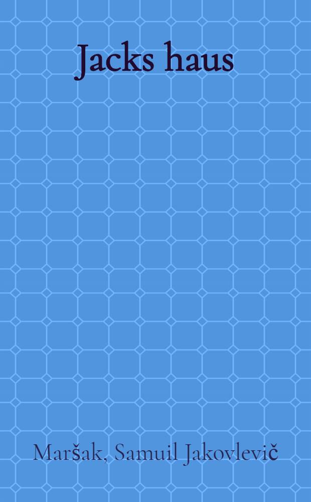 Jacks haus