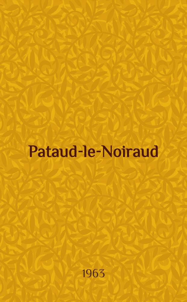 Pataud-le-Noiraud