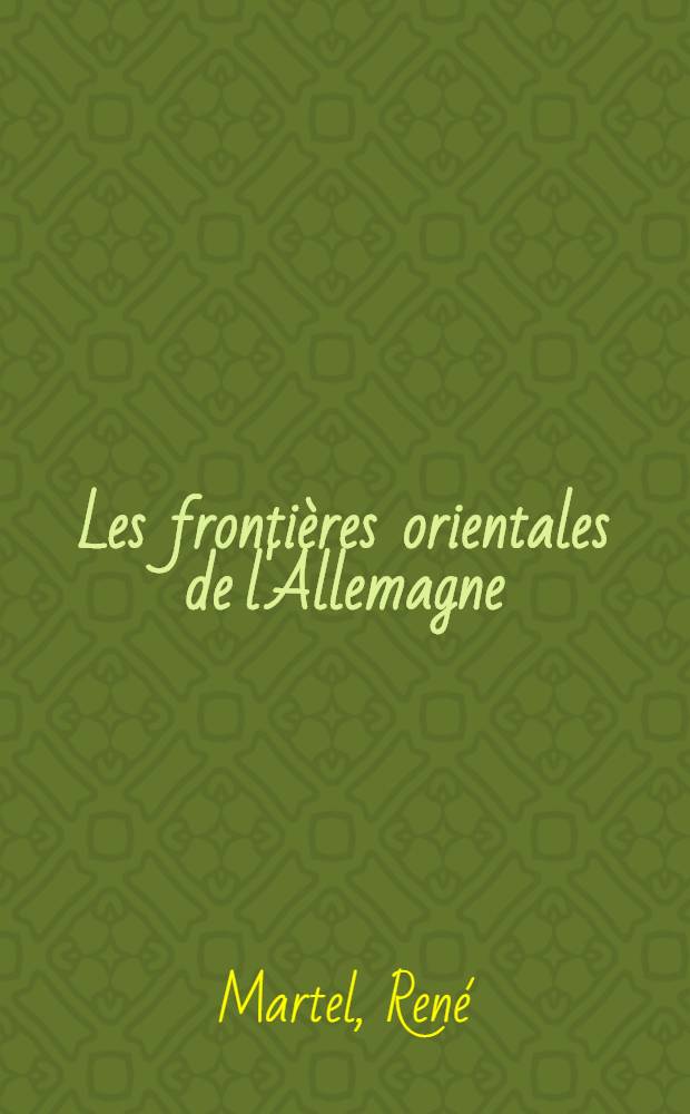 Les frontières orientales de l'Allemagne