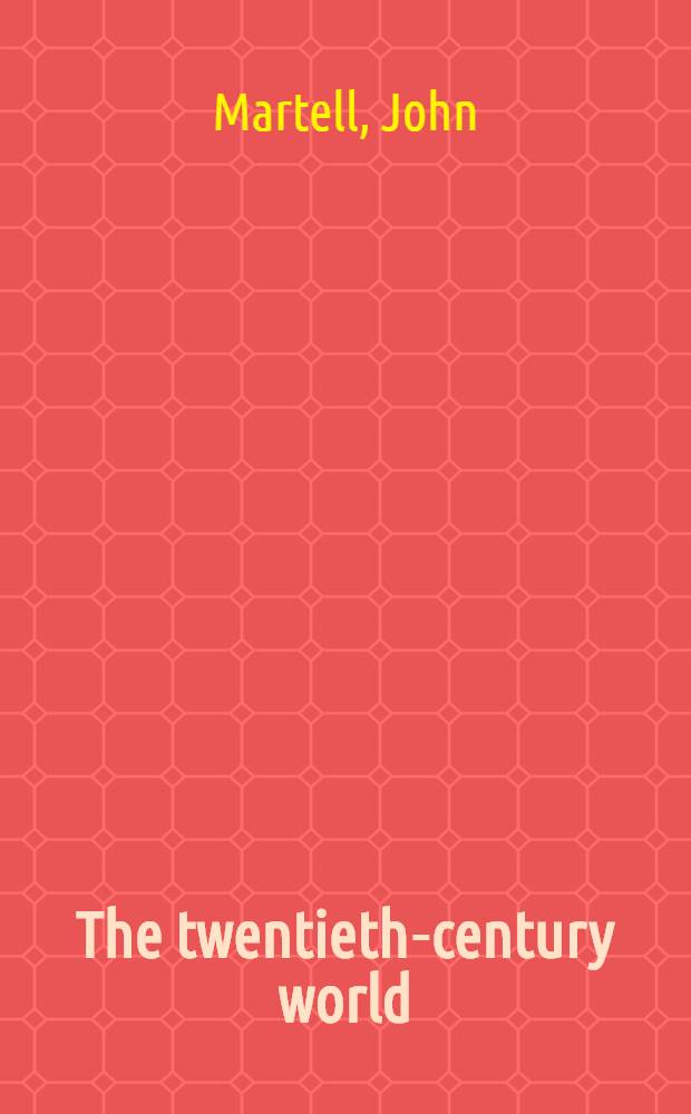 The twentieth-century world