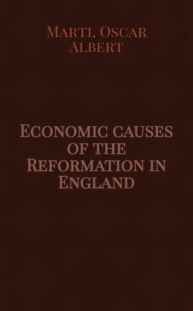 Economic causes of the Reformation in England