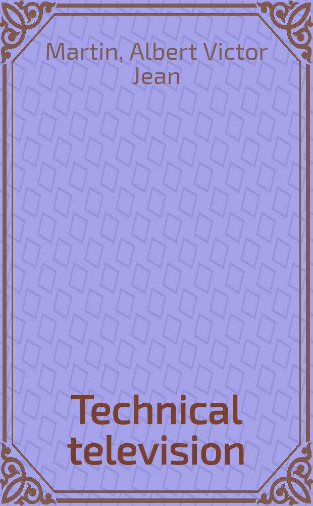Technical television