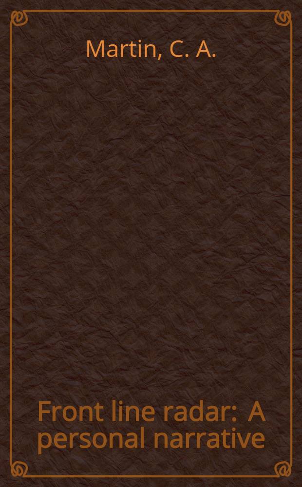 Front line radar : A personal narrative