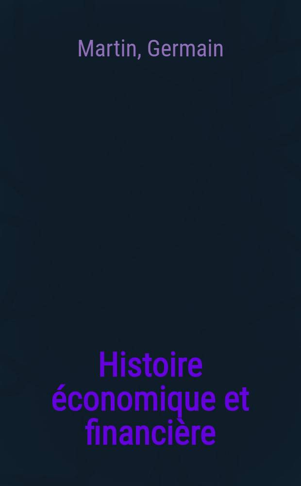 Histoire économique et financière