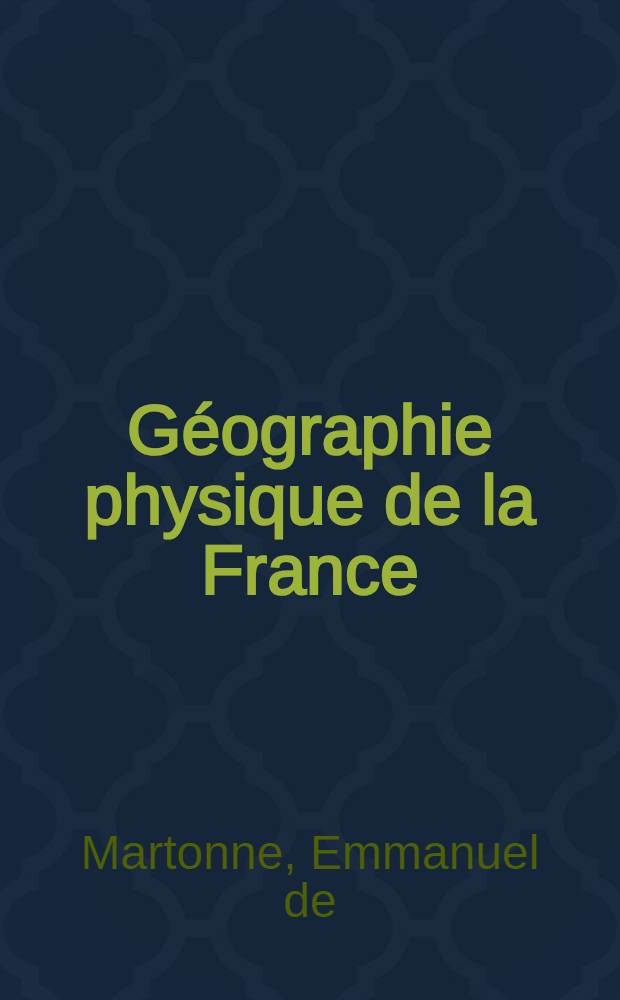 Géographie physique de la France