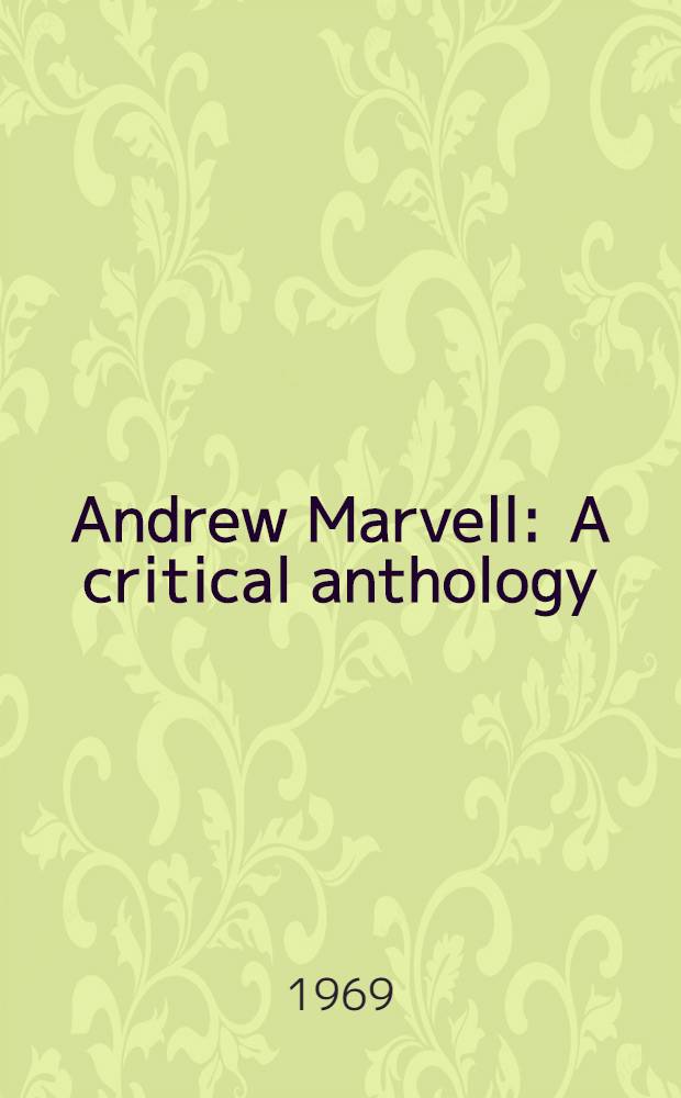 Andrew Marvell : A critical anthology