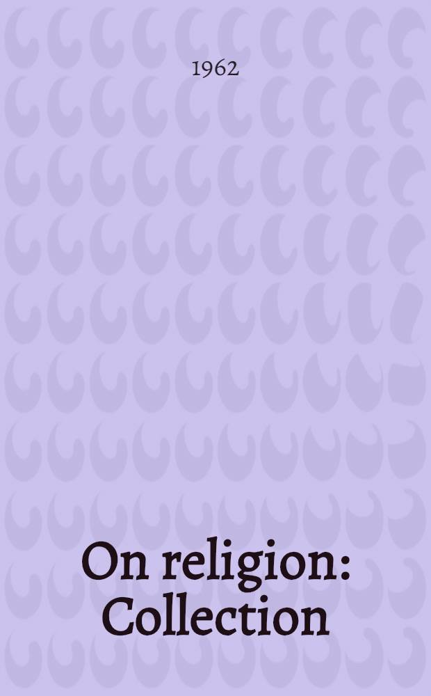 On religion : Collection = О религии