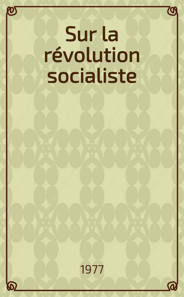 Sur la révolution socialiste