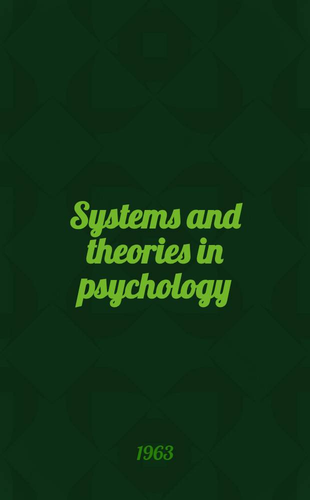 Systems and theories in psychology