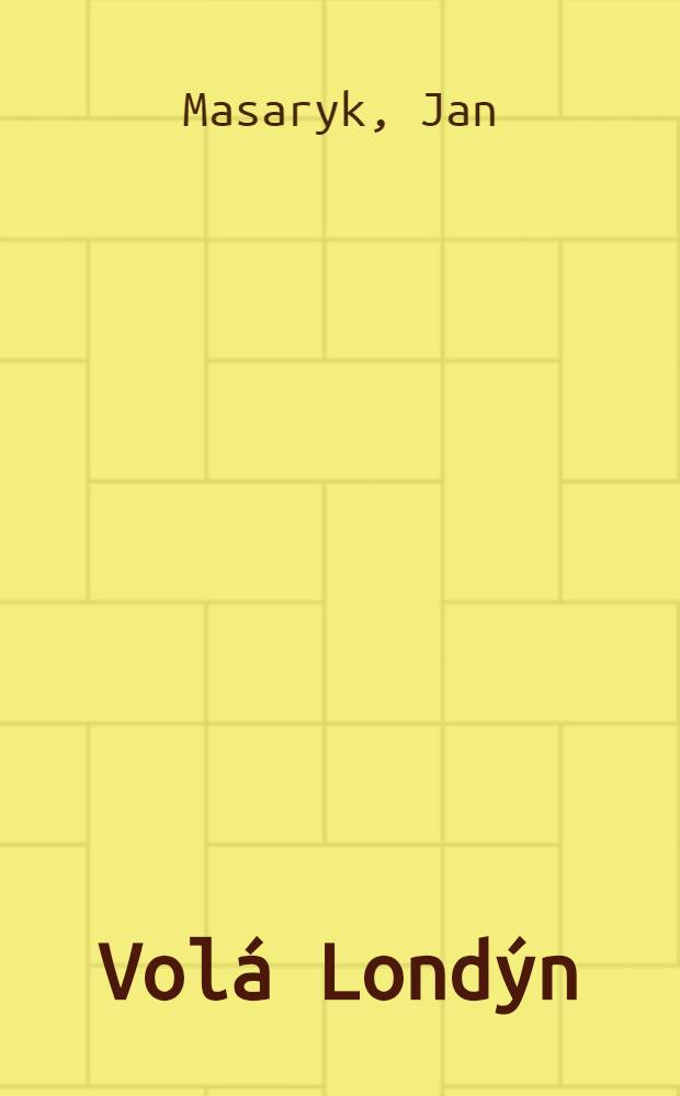 Vol&aacute; Lond&yacute;n