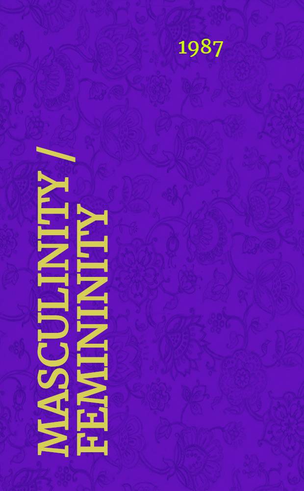 Masculinity / femininity : Basic perspectives