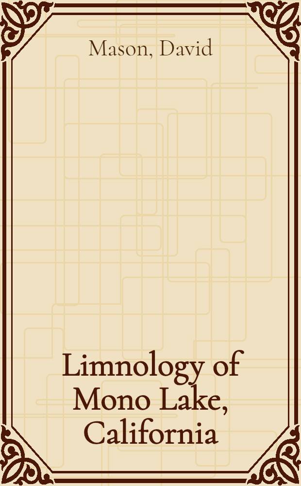 Limnology of Mono Lake, California