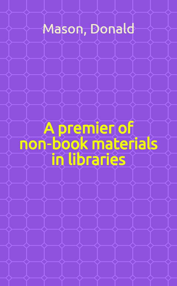 A premier of non-book materials in libraries