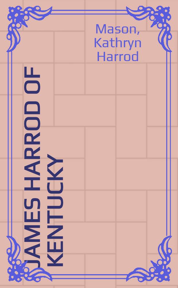 James Harrod of Kentucky