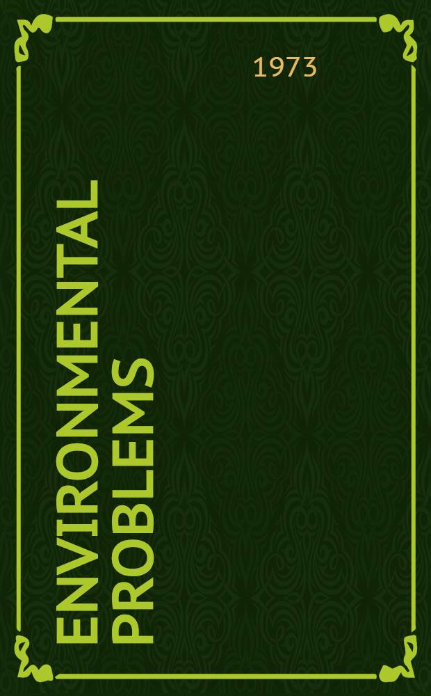 Environmental problems : Principles, readings a. comments