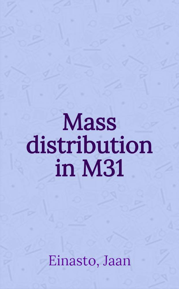 Mass distribution in M31