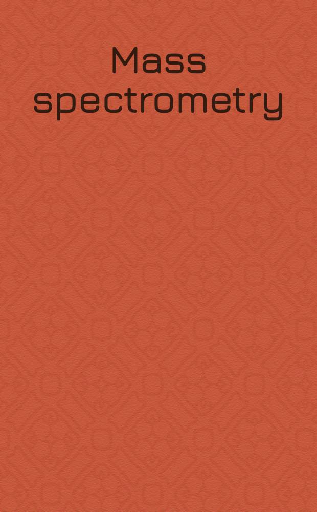 Mass spectrometry