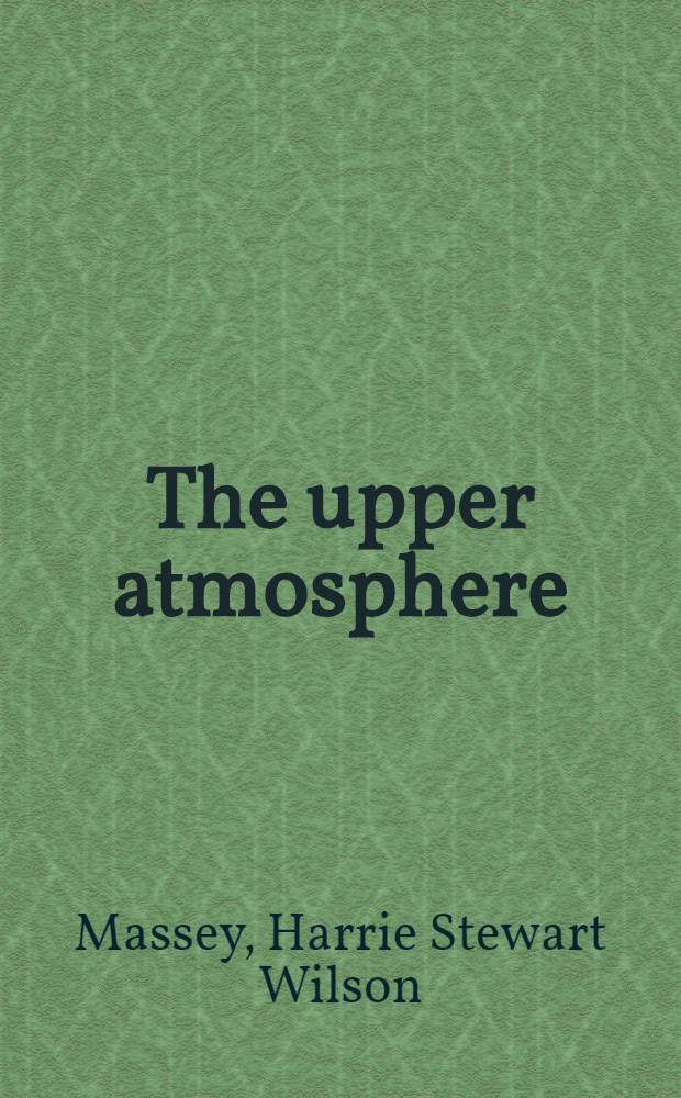 The upper atmosphere