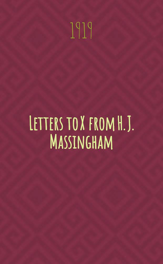 Letters to X from H. J. Massingham