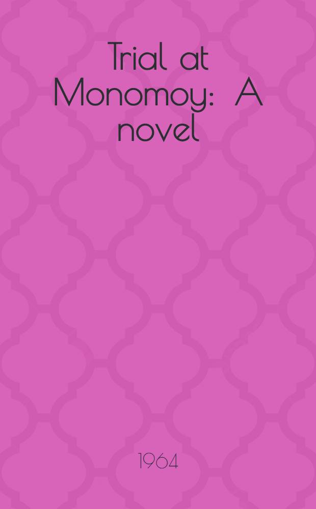 Trial at Monomoy : A novel