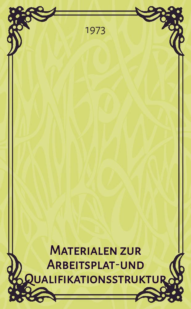 Materialen zur Arbeitsplatz- und Qualifikationsstruktur: Italien