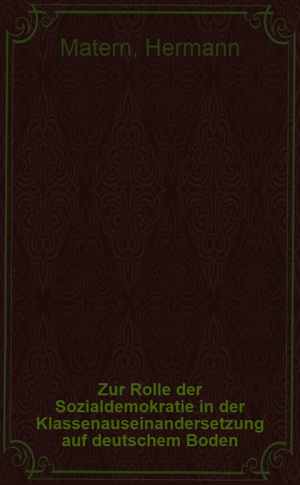 Zur Rolle der Sozialdemokratie in der Klassenauseinandersetzung auf deutschem Boden : Rede auf der 10. Tagung des ZK der SED 28./29. Apr. 1969