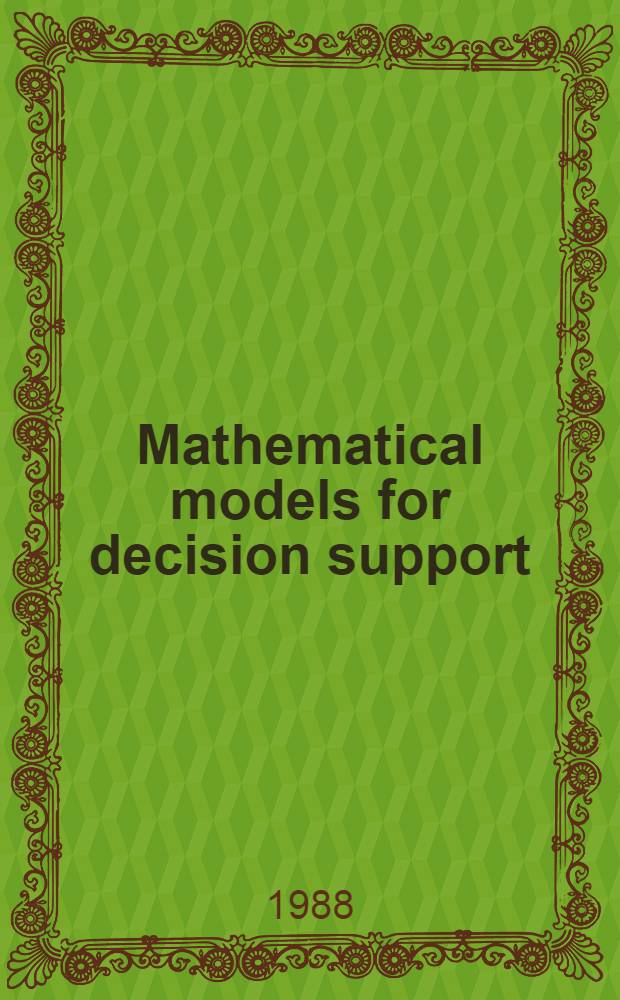 Mathematical models for decision support