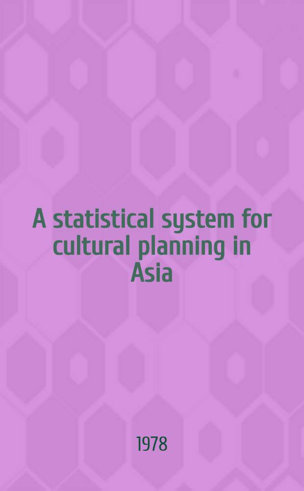 A statistical system for cultural planning in Asia