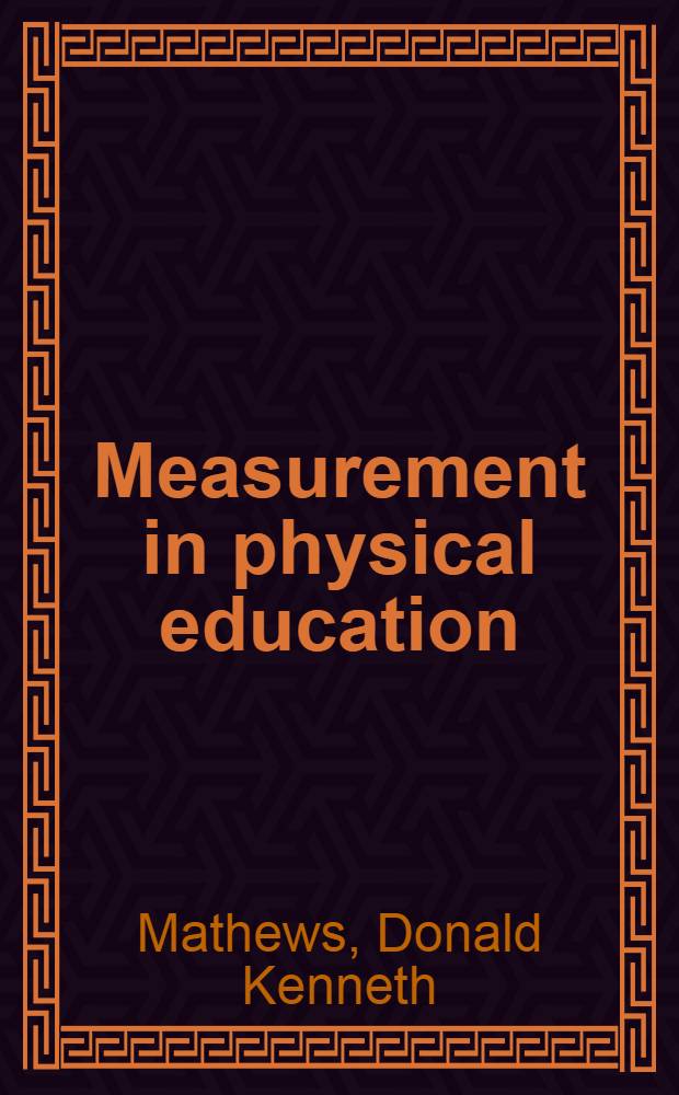 Measurement in physical education