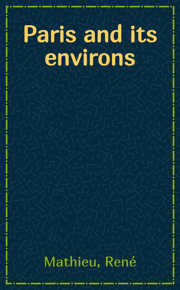 Paris and its environs