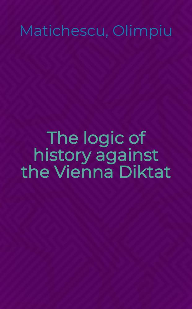 The logic of history against the Vienna Diktat