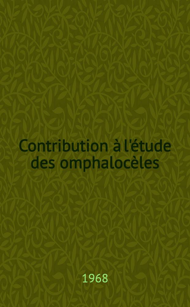 Contribution à l'étude des omphalocèles : À propos de 15 cas relevés dans le service de chirurgie infantile de Toulouse : Thèse ..