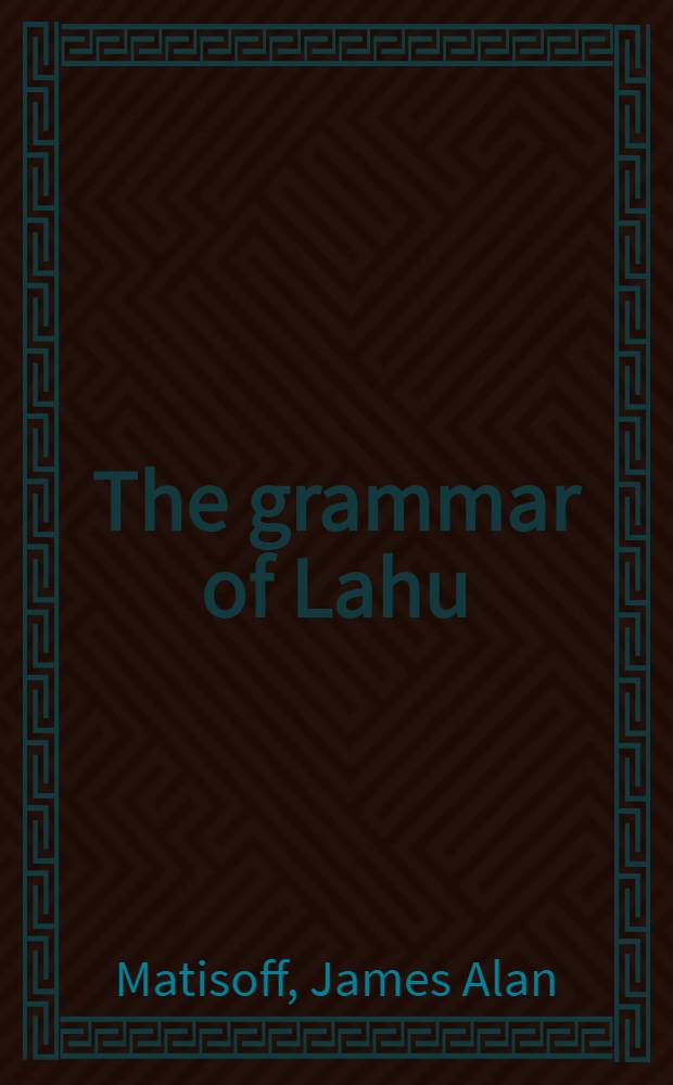The grammar of Lahu