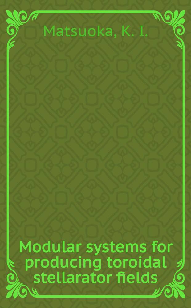 Modular systems for producing toroidal stellarator fields