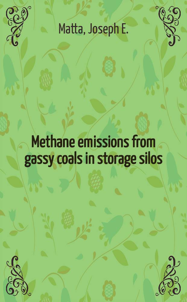 Methane emissions from gassy coals in storage silos
