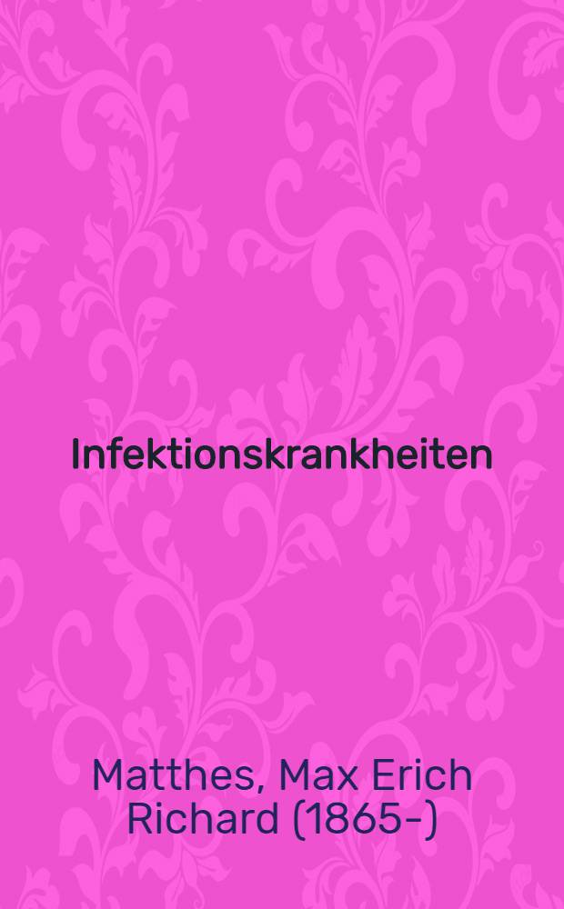 Infektionskrankheiten