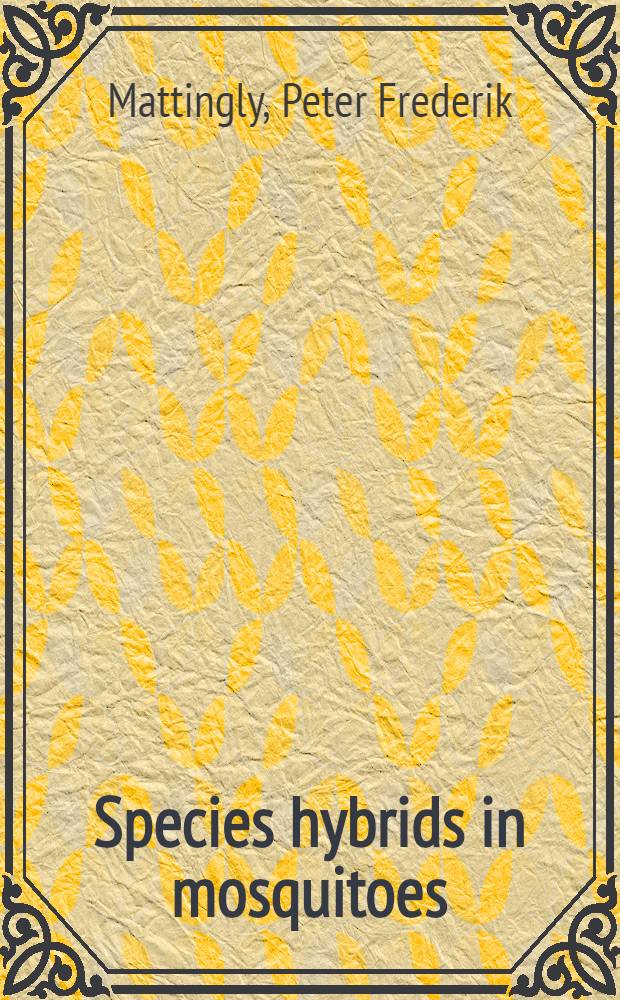 Species hybrids in mosquitoes