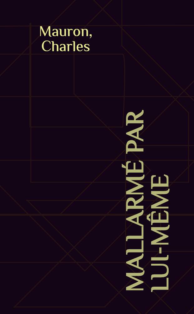 Mallarmé par lui-même
