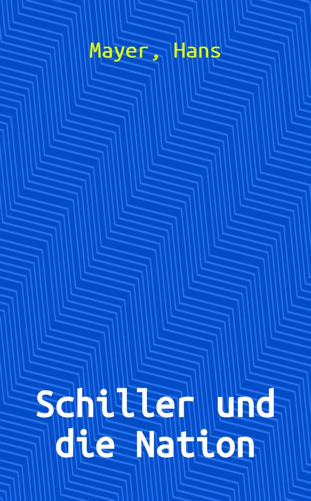Schiller und die Nation