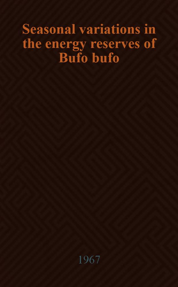 Seasonal variations in the energy reserves of Bufo bufo (L.) and Rana arvalis Nilss. (Anura) in Poland