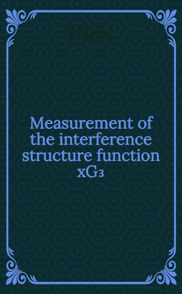 Measurement of the interference structure function xG₃(x) in muon-nucleon scattering