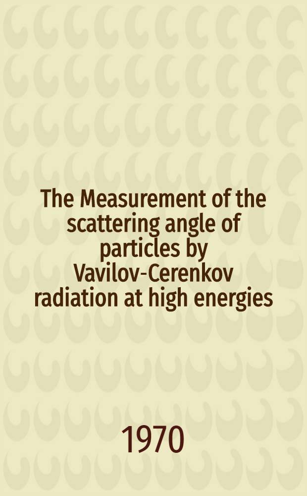 The Measurement of the scattering angle of particles by Vavilov-Cerenkov radiation at high energies
