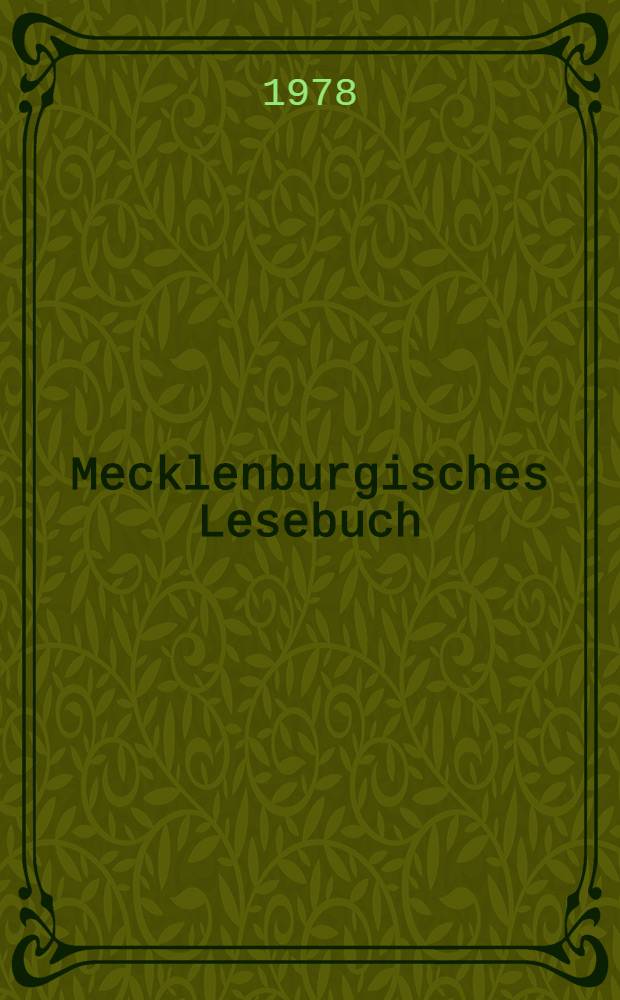 Mecklenburgisches Lesebuch