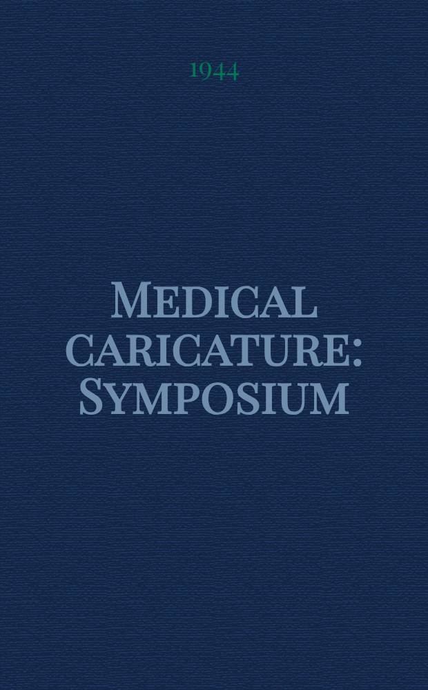 Medical caricature : Symposium