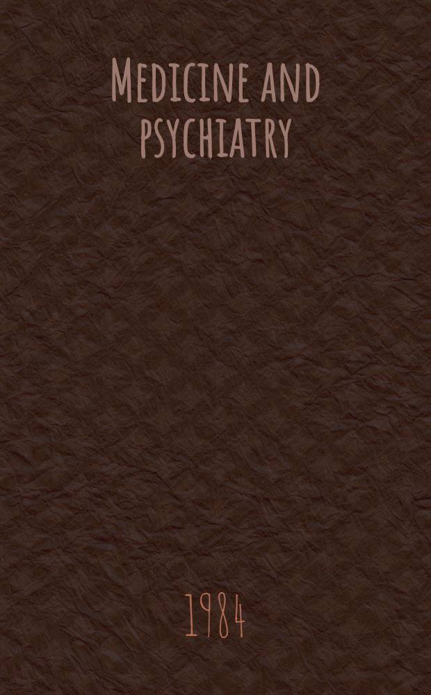 Medicine and psychiatry : A practical approach