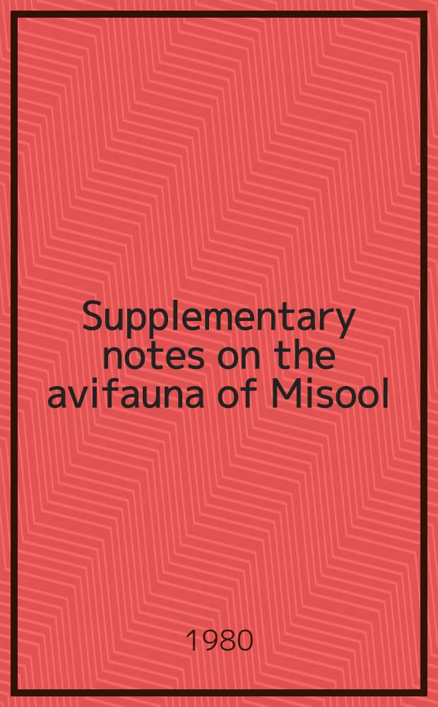 Supplementary notes on the avifauna of Misool